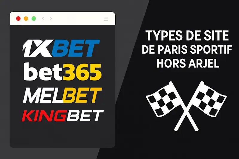 Types de site de paris sportif hors arjel